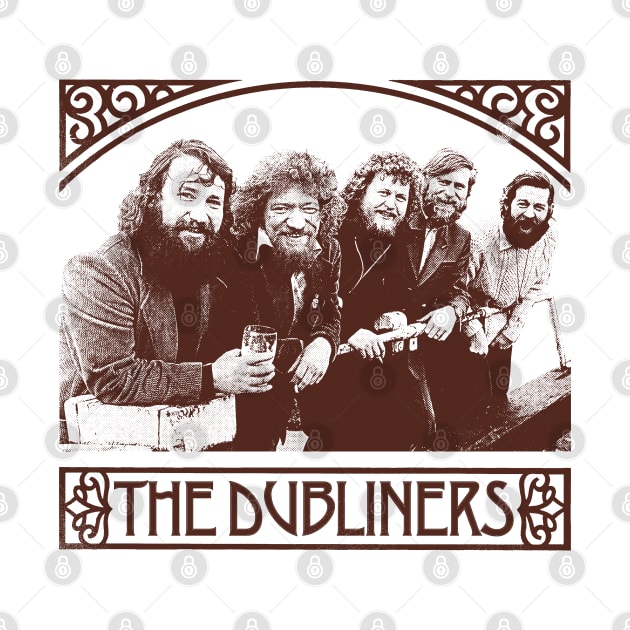 The Dubliners - Vintage Style Original Design by feck!