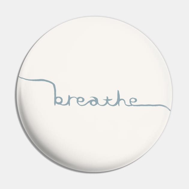 Breathe Pin by akaneyabushita