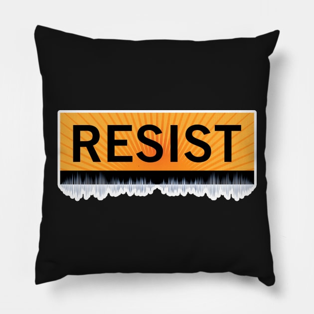 RESIST Pillow by chwbcc