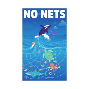 No more nets T-Shirt