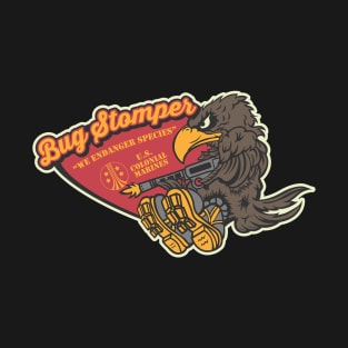 Bug Stomper T-Shirt