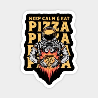 Keep calm and eat pizza Magnet