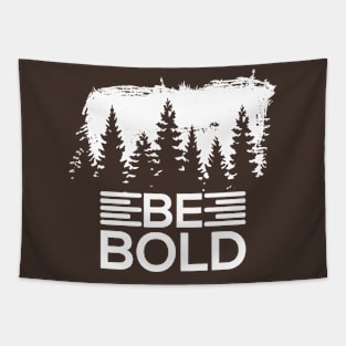 Be Bold Tapestry