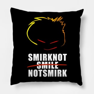 smirk not smile not smirk Pillow