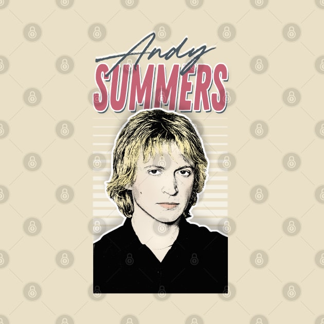 Andy Summers / 80s Styled Aesthetic Fan Art Design by DankFutura