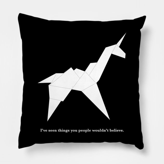 I've Seen Things You People Wouldn't Believe Pillow by HellraiserDesigns