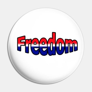 Freedom USA Patriotic Pin