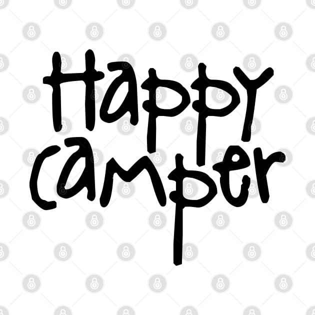 Happy Camper by LudlumDesign