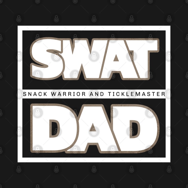 Father's gift | SWAT DAD | Gift for Dad by The Favorita