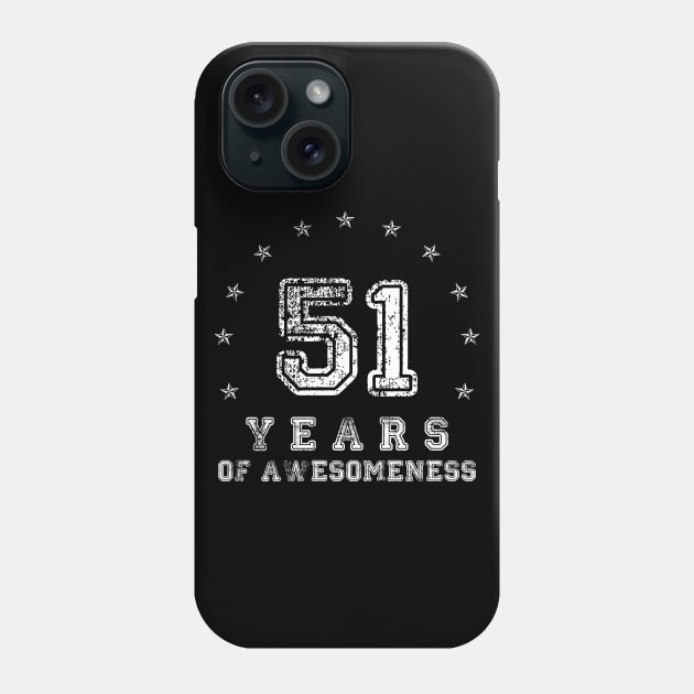 Vintage 51 years of awesomeness Phone Case by opippi