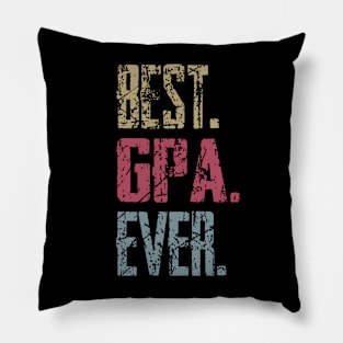 Vintage Best Gpa Ever Retro Funny Quotes Happy Fathers Day Pillow