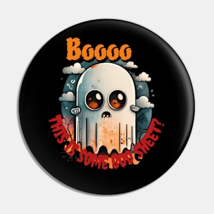This is some boo sheet cute ghost Pin