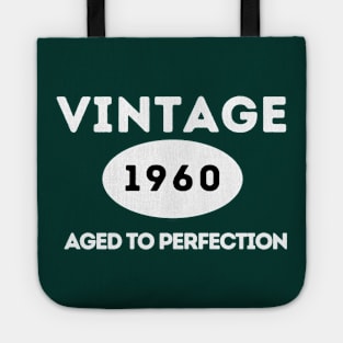 Vintage 1960.  Aged to Perfection Tote