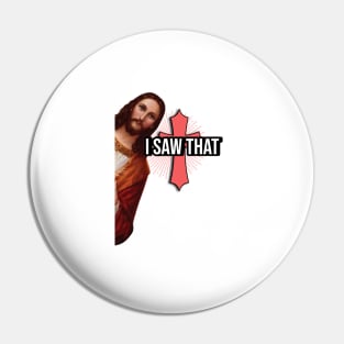 meme  " i saw that " Pin