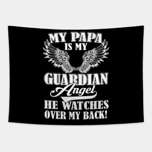 Father's Day My Papa Is My Guardian Angel Tapestry