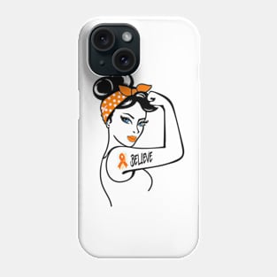 Unbreakable Believe Orange Ribbon Leukemia Awareness Women Phone Case