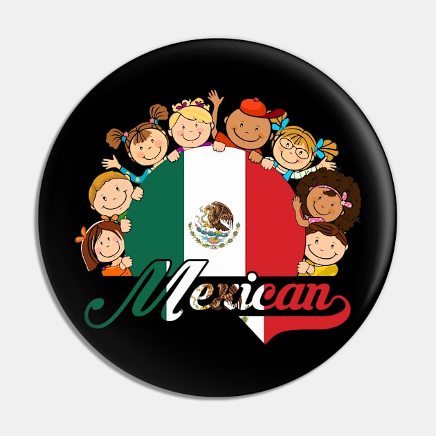 Mexican Flag Pride Kids Hispanic Heritage Mexico Pin by AlexDesigner89