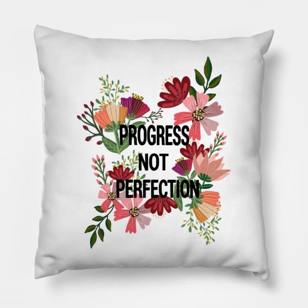 'Progress Not Perfection' Floral Sticker Pillow by SanMade