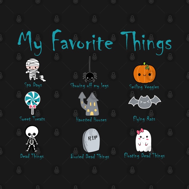 My Favorite Things about Halloween by Wanderer Bat