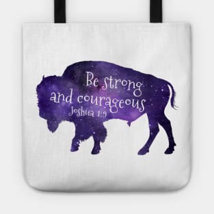 Buffalo - Be strong and courageous - Bible Verse - Joshua 1 9 Tote