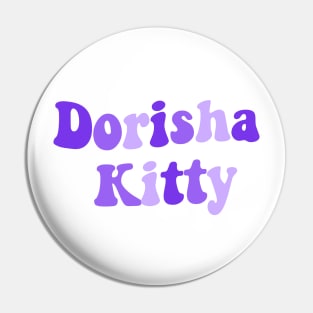 Dorisha Kitty Pin