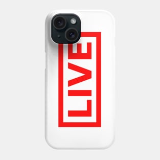 Red Live Stamp Phone Case