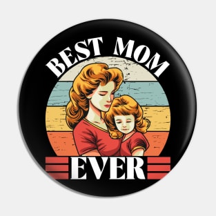 Best Mom Ever Pin