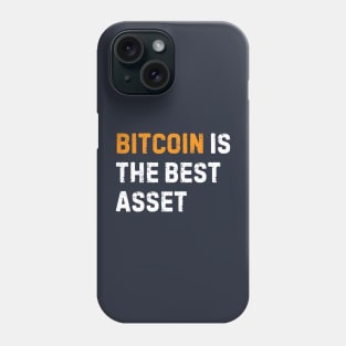 Bitcoin is the best asset Phone Case