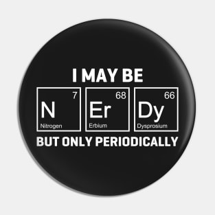 Periodically Nerdy Pin