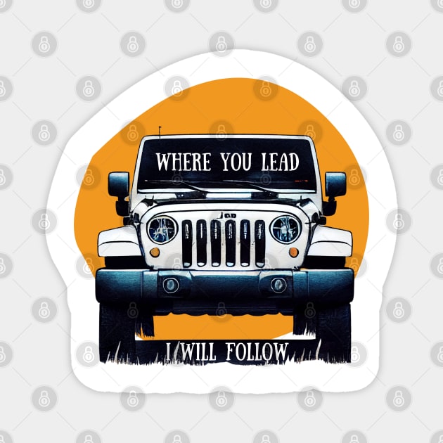 The Girls Car - Where You Lead I Will Follow - Gilmore Magnet by Fenay-Designs