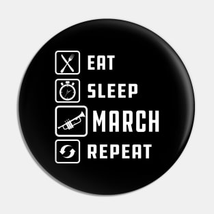 Trumpet - Eat Sleep March Repeat w Pin