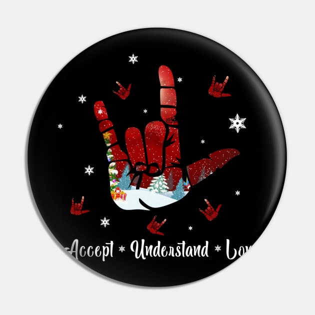 Sign Language Accept Understand Love Xmas Gift Deaf Pride Pin by EduardjoxgJoxgkozlov