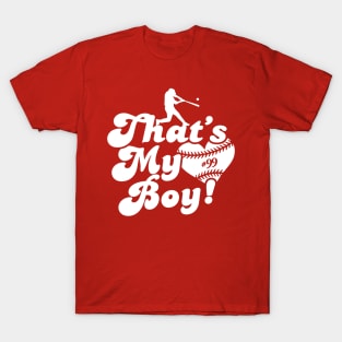 That's My Boy 9 Baseball Player Mom Or Dad Gift T-Shirt That's My Boy 9 Baseball Player Mom Or Dad Gift T-Shirt