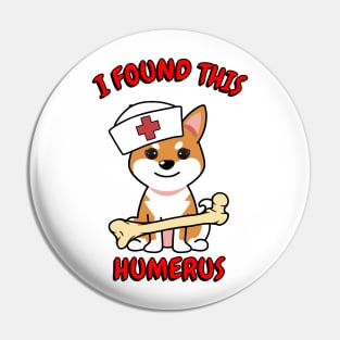 Funny orange dog is a nurse Pin