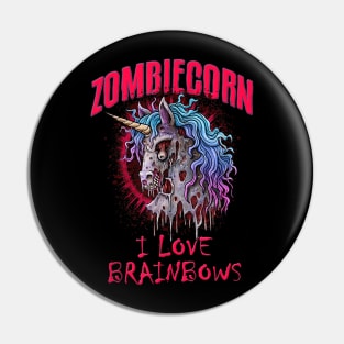 Zombie Unicorn I Love Brainbows Halloween Gothic Goth Punk Pin