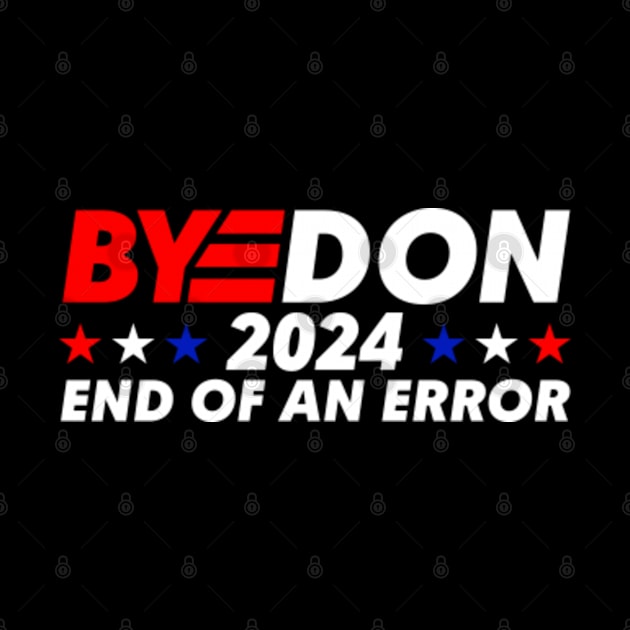 ByeDon 2024 End of an Error by GreenCraft