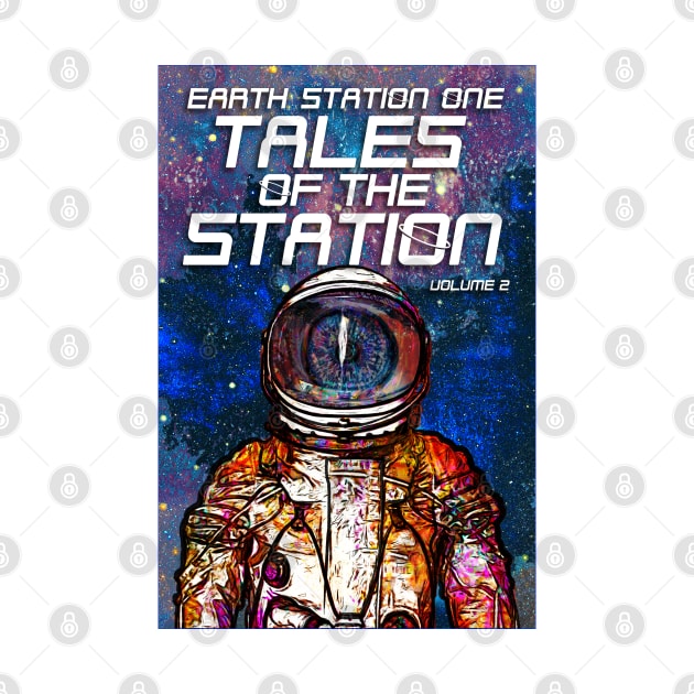 ESO Tales of The Station Volume Two by The ESO Network