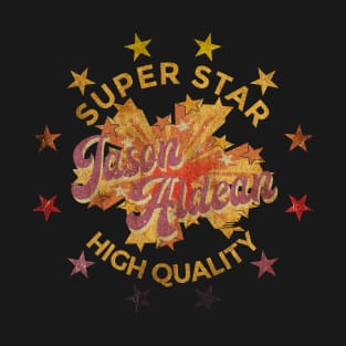 SUPER STAR - Jason Aldean T-Shirt