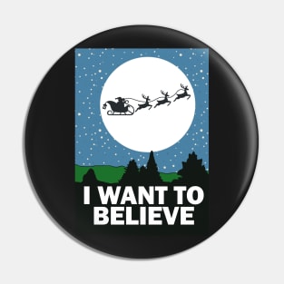 I WANT TO BELIEVE Pin