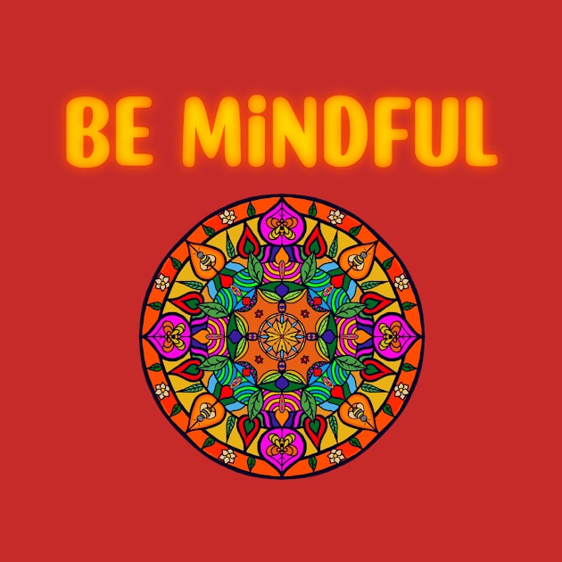 Be mindful mandala by Gingerbrunette