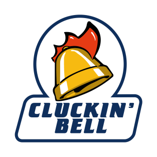 Cluckin' Bell T-Shirt