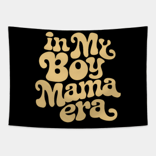 Boy mama era Tapestry