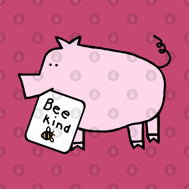 Cute Pig Be Kind by ellenhenryart