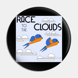 Race to the Clouds Pin