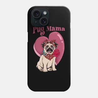 Pug Mama: The Queen of Cuteness and Cuddles Phone Case