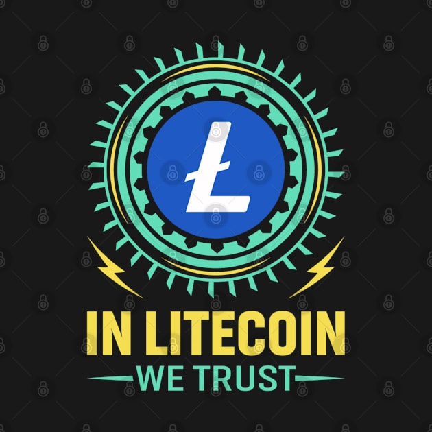 In Litecoin We Trust by Transparency Prints