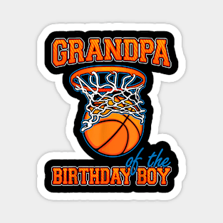 Grandpa Of The Birthday Boy Basketball Birthday Family Party Magnet