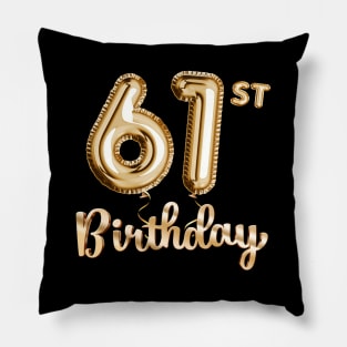 61st Birthday Gifts - Party Balloons Gold Pillow