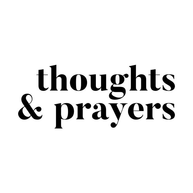 Thoughts and Prayers by mivpiv