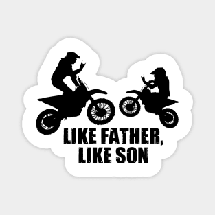 Like Father Like Son Magnet